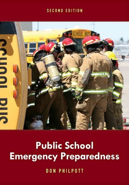 Cover for Don Philpott · Public School Emergency Preparedness (Paperback Book) [Second edition] (2019)