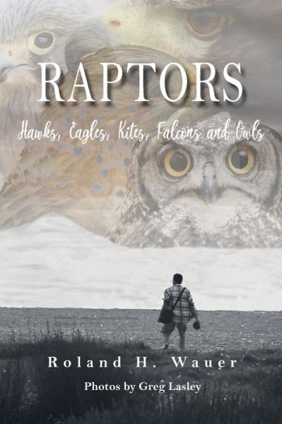 Cover for Roland H Wauer · Raptors (Taschenbuch) (2021)