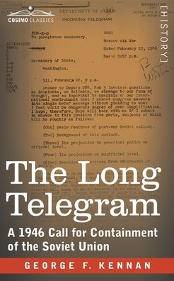 Cover for George F Kennan · The Long Telegram (Paperback Book) (1946)