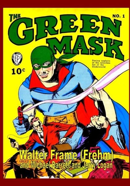 Cover for Fox Comics · The Green Mask Vol. 1 (Paperback Book) (2021)