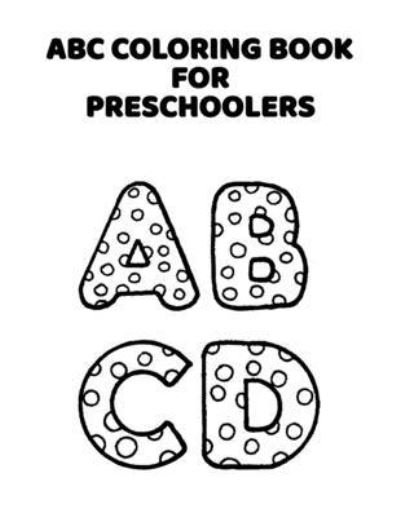 Cover for Abc Letter Coloring Book Publishing · ABC Coloring Book For Preschoolers (Taschenbuch) (2020)