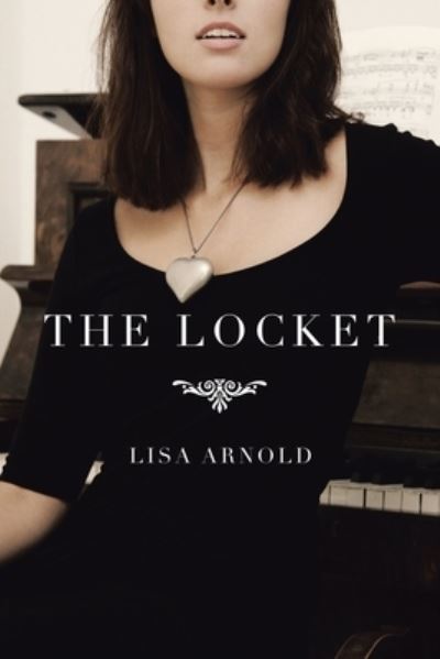 Cover for Lisa Arnold · Locket (Book) (2020)