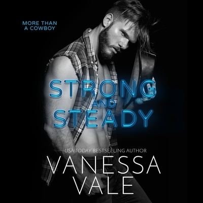 Cover for Vanessa Vale · Strong and Steady (CD) (2021)