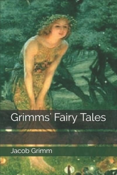 Cover for Wilhelm Grimm · Grimms' Fairy Tales (Paperback Book) (2019)