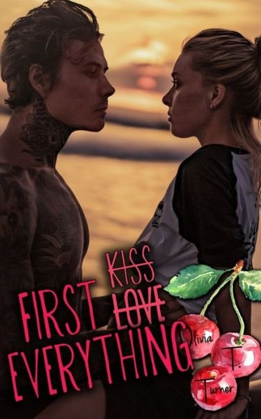 Cover for Olivia T. Turner · First Everything (Paperback Book) (2019)