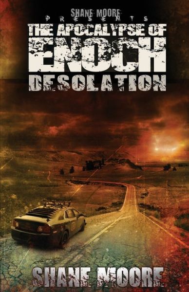 The Apocalypse of Enoch - Shane Moore - Books - Independently Published - 9781708390204 - November 14, 2019