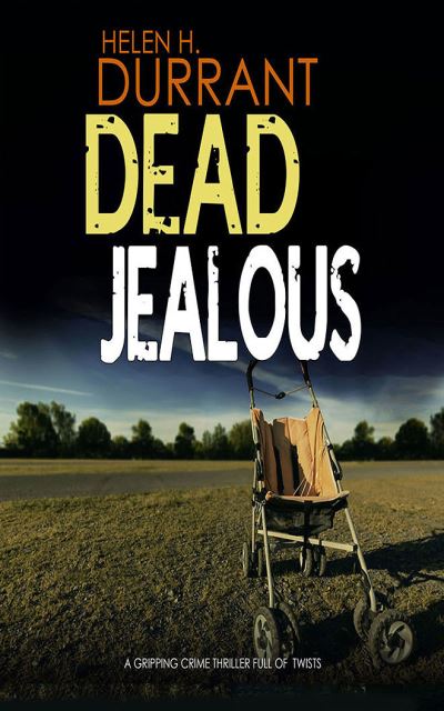 Dead Jealous - Helen H Durrant - Muzyka - Audible Studios on Brilliance - 9781713550204 - 6 lipca 2021