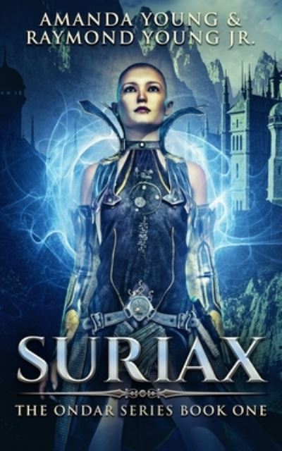 Cover for Amanda Young · Suriax (Ondar Series Book 1) (Taschenbuch) (2021)