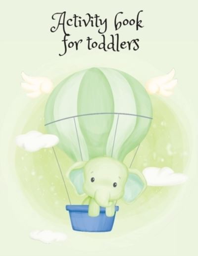 Cover for Cristie Publishing · Activity book for toddlers (Paperback Book) (2021)