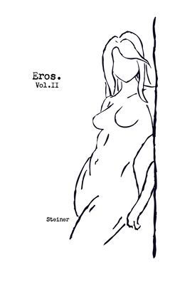 Eros - Steiner - Böcker - Independently Published - 9781720266204 - 18 februari 2020