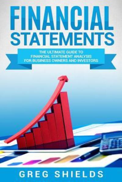 Cover for Greg Shields · Financial Statements (Paperback Book) (2018)