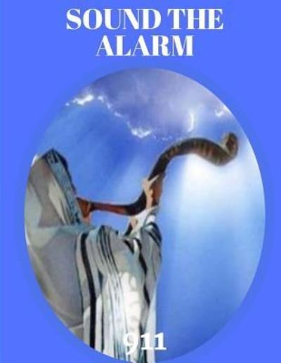 Cover for Cindy Alexander · Sound the Alarm (Paperback Bog) (2018)