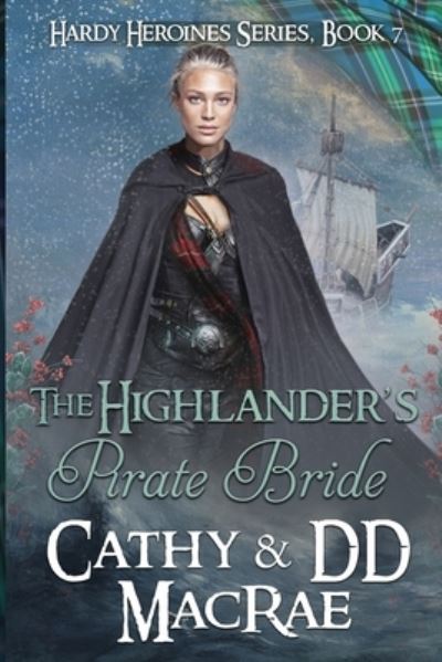 Cover for Dd MacRae · The Highlander's Pirate Bride (Paperback Book) (2021)