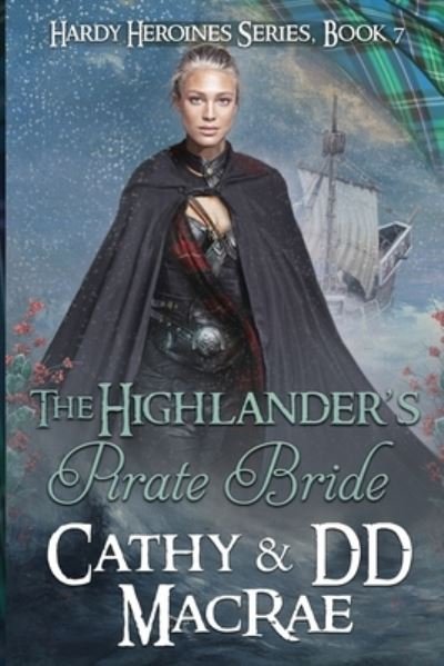 Cover for Dd MacRae · The Highlander's Pirate Bride (Taschenbuch) (2021)