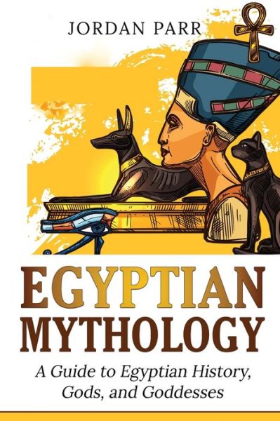 Cover for Jordan Parr · Egyptian Mythology (Paperback Bog) (2022)