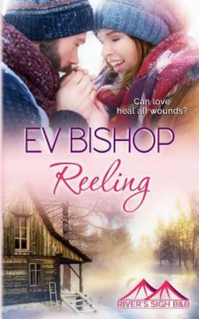 Cover for Ev Bishop · Reeling (Paperback Book) (2018)