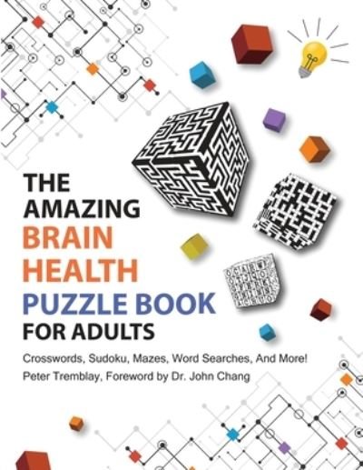 Cover for Peter Tremblay · The Amazing Brain Health Puzzle Book for Adults (Paperback Book) (2022)