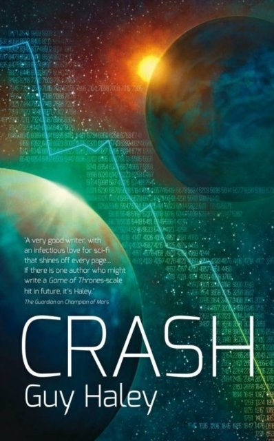 Cover for Guy Haley · Crash (Pocketbok) (2013)