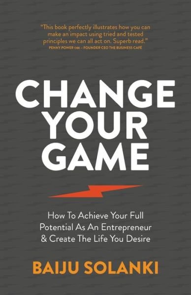 Cover for Baiju Solanki · Change Your Game (Paperback Book) (2018)
