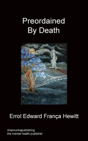 Cover for Hewitt Edward Franca Errol · Preordained By Death (Pocketbok) (2016)