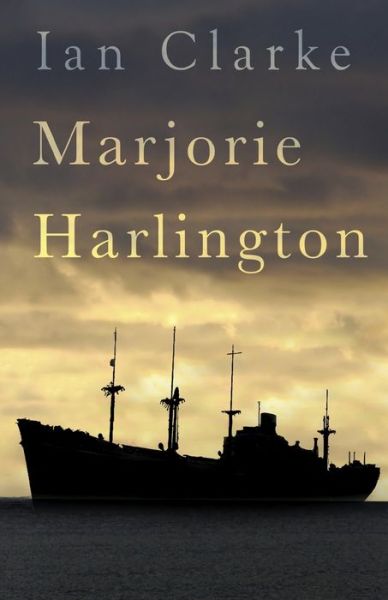 Cover for Ian Clarke · Marjorie Harlington (Paperback Book) (2019)