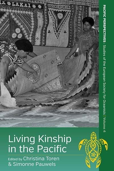 Cover for Toren Pauwels · Living Kinship in the Pacific - Pacific Perspectives: Studies of the European Society for Oceanists (Paperback Book) (2017)
