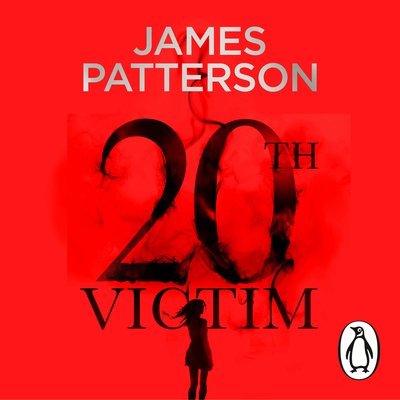 Cover for James Patterson · 20th Victim: Three cities. Three bullets. Three murders. (Women’s Murder Club 20) - Women's Murder Club (Lydbog (CD)) [Unabridged edition] (2020)