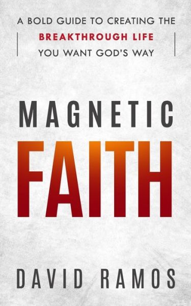 Cover for David Ramos · Magnetic Faith (Paperback Book) (2019)