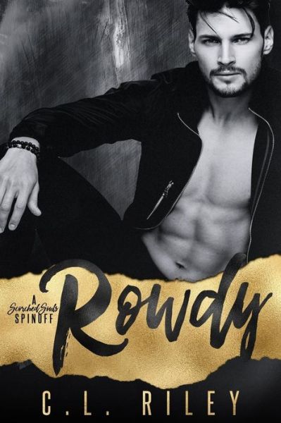 Cover for C L Riley · Rowdy (Paperback Book) (2018)