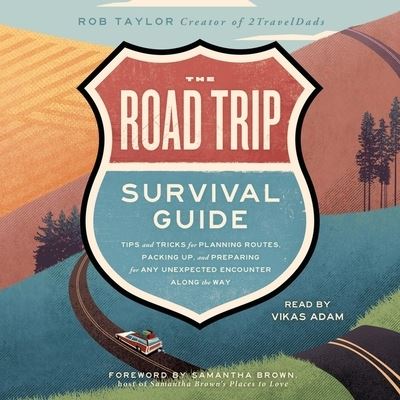 Cover for Rob Taylor · The Road Trip Survival Guide (CD) (2021)