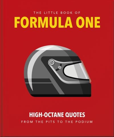 Cover for Orange Hippo! · The Little Guide to Formula One: High-Octane Quotes from the Pits to the Podium (Gebundenes Buch) (2024)