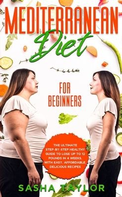 Cover for Sasha Taylor · Mediterranean Diet for Beginners (Pocketbok) (2021)