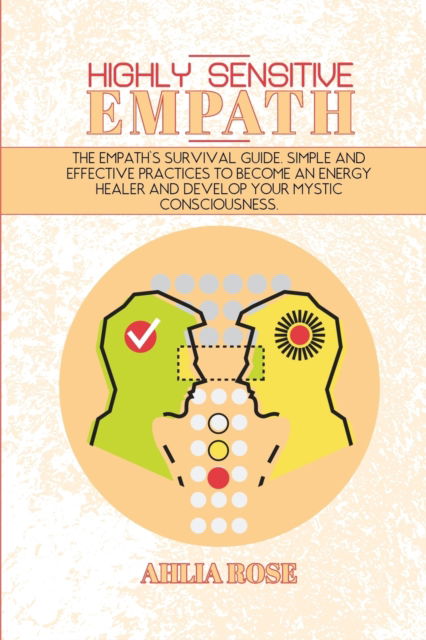 Cover for Ahlia Rose · Highly Sensitive Empath (Paperback Book) (2021)