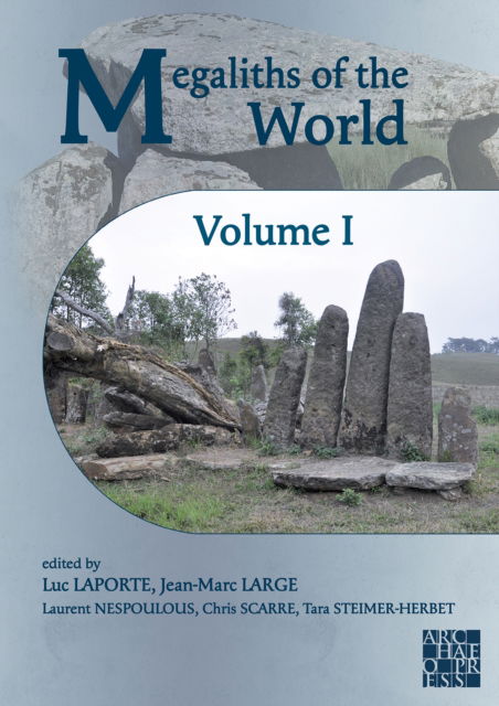 Cover for Luc Laporte · Megaliths of the World (MISC) (2022)