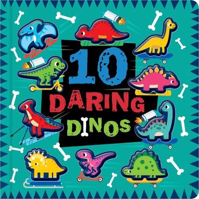 Cover for Cara Jenkins · 10 Daring Dinos (Book) (2023)