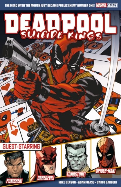 Cover for Mike Benson · Marvel Select Deadpool: Suicide Kings (Taschenbuch) (2023)
