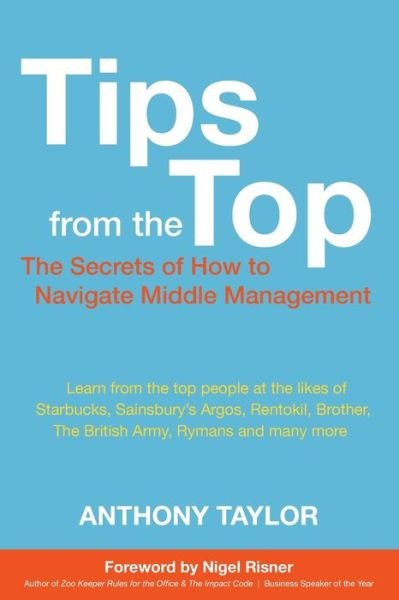 Cover for Anthony Taylor · Tips from the Top (Pocketbok) (2020)