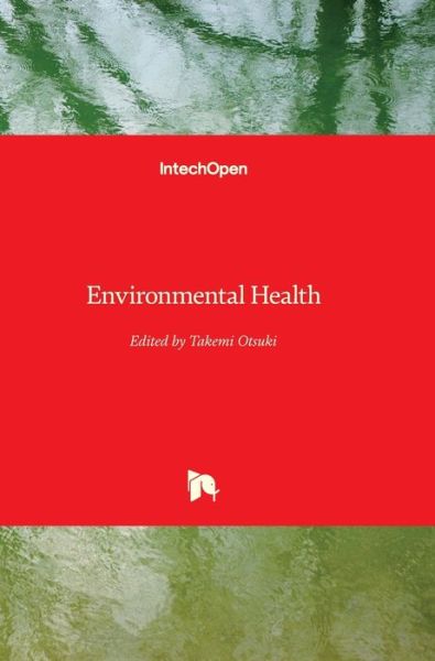 Cover for Takemi Otsuki · Environmental Health (Hardcover Book) (2021)
