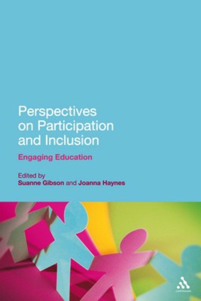 Perspectives on Participation and Inclusion - Suanne Gibson - Books -  - 9781847060204 - May 23, 2009