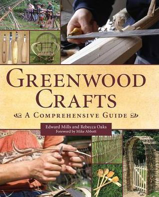 Cover for Edward Mills · Greenwood Crafts: A Comprehensive Guide (Hardcover Book) (2012)