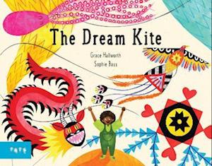 Cover for Grace Hallworth · The Dream Kite (Paperback Book) (2025)