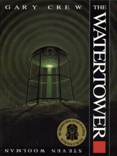 Cover for Gary Crew · Watertower (Pocketbok) (1997)