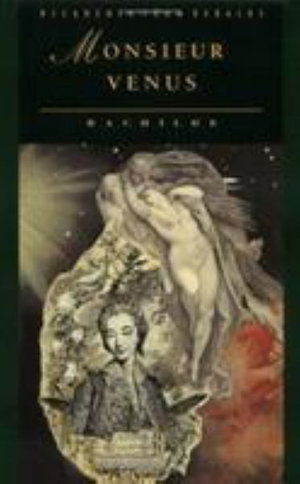 Cover for Rachilde · Monsieur Venus - Decadence from Dedalus (Paperback Book) [2nd English edition] (1992)