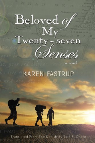 Cover for Karen Fastrup · Beloved of My Twenty-seven Senses - Literature in Translation Series (Pocketbok) (2008)