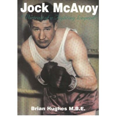 Cover for Brian Hughes · Jock McAvoy: Portrait of a Fighting Legend (Paperback Book) (2004)