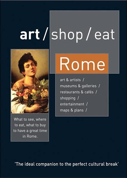 Cover for Somerset · Rome, Art / Shop / Eat (Paperback Book) (2007)