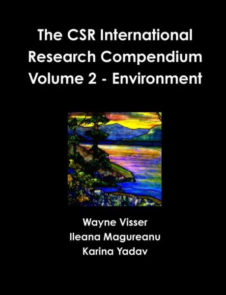 Cover for Visser Wayne · The Csr International Research Compendium: Volume 2 - Environment (Paperback Book) (2015)