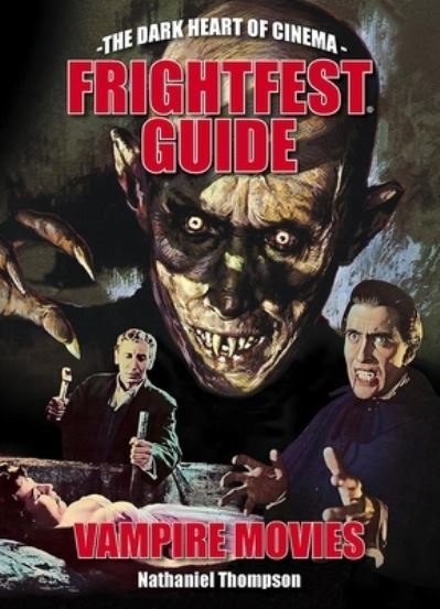Cover for Nathaniel Thompson · Frightfest Guide to Vampire Movies (Paperback Bog) (2022)
