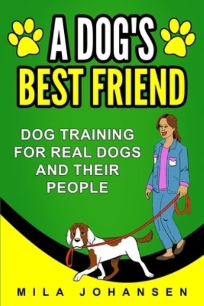 Cover for Mila Johansen · A Dog's Best Friend (Paperback Book) (2021)