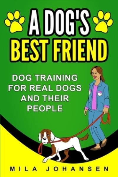 Cover for Mila Johansen · A Dog's Best Friend (Paperback Book) (2021)